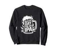 Día cervecero para una celebración de Cerveza Artesanal IPA Sudadera