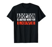 Día de la adopción adoptados y adorados Padres adoptivos Familiares Camiseta