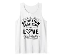 Día de la adopción El Amor llegó al Instante Mamá de acogida Camiseta sin Mangas