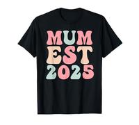 Día de la Madre Nueva Mamá Groovy Retro Su Primera Vez Mamá Est 2025 Camiseta