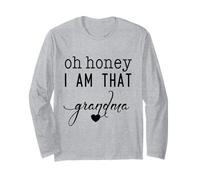 Día de la Madre Oh Honey I Am That Grandma Sassy Cute & Heart Manga Larga