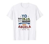 Día de la Madre Yo Soy Hija Soy Madre y Ademas Soy Abuela TO Camiseta