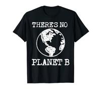 Día de la Tierra No Hay Planeta B Salvar Medio Ambiente Camiseta