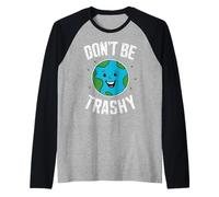 Día de la Tierra No Seas Basura Protege a Nuestra Madre Tierra Camiseta Manga Raglan