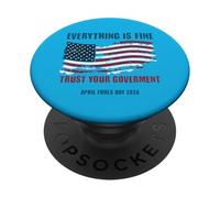 Día de los Inocentes Todo Está Bien Confía en Tu Gobierno PopSockets PopGrip Adhesivo