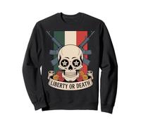 Día de los Muertos Calavera - Libertad o Muerte Mexicana Sudadera