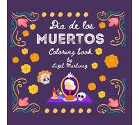 Dia de Los Muertos Coloring Book