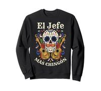 Día de los Muertos El Jefe Más Chingón Sugar Skull Mexican B Sudadera