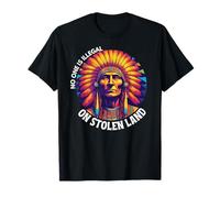 Día de los Pueblos Indígenas, nadie es ilegal en tierras robadas Camiseta