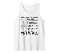 Día de los Veteranos - No los conocemos todos, pero les debemos todos Camiseta sin Mangas