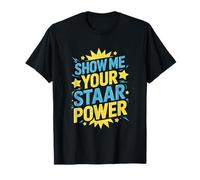 Día de pruebas Profesor STARR Muéstrame tu poder STAAR Camiseta