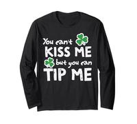 Día de San Patricio No Puedes besar Pero Puedes Dar propina a Camarero Mujeres Hombres Manga Larga