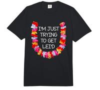 Día del Lei Hawaiano Solo Estoy intentando Conseguir una Linda Flor de Lei Comfort Colors Adult Heavyweight T-Shirt