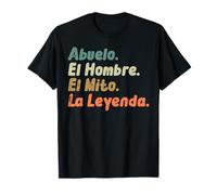 Día del Padre Abuelo El Hombre Mito Leyenda Abuelo Español Camiseta