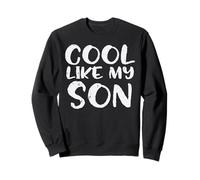 Día del Padre Cool Like My Son Cute Proud Dad Daddy Papa Men Sudadera