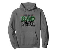 Día del padre I Keep All My Dad Jokes In A Dad A Base Dad Sudadera con Capucha