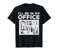 Día del Padre Ill Be In My Office Herramientas Carpenter Dad Papa Men Camiseta