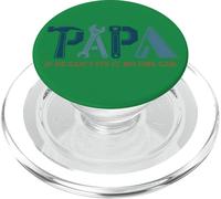 Día del Padre - Papá - Si no Puede, Nadie Puede PopSockets PopGrip para MagSafe