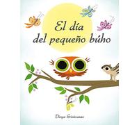 Día Del Pequeño Búho, El (PICARONA)