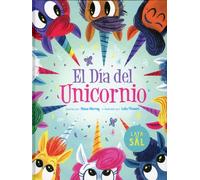 DÍA DEL UNICORNIO, EL (AFORTUNADA)