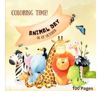 DIA DOS ANIMAIS (BOBBIE GOODS): HORA DE COLORIR! (HORA DE COLORIR! (BOBBIE GOODS))