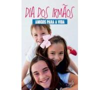 Dia Dos Irmãos (ebook)