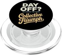 Día libre Preferimos el término Día del Trabajo del Triunfo Colectivo PopSockets PopGrip para MagSafe