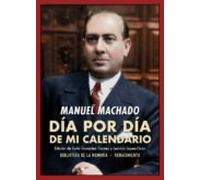 Dia Por Dia De Mi Calendario: Memorandum De La Vida Española En 1918