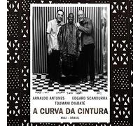 Diabate, Toumani - A Curva Da Cintura (Mali - Brasil)