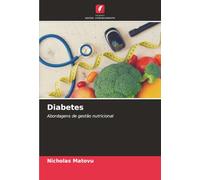 Diabetes: Abordagens de gestão nutricional