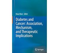 Diabetes and Cancer: Association, Mechanism, and Therapeutic Implications