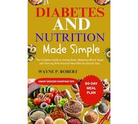 DIABETES AND NUTRITION MADE SIMPLE