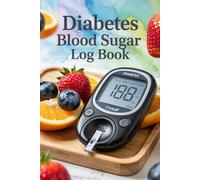 Diabetes Blood Sugar Log Book | 6" x 9" 120 Pages | Track Glucose Levels, Insulin Doses, Carb Intake, and Daily Notes | 7 Readings Per Day | Diabetic Medical Record Organizer