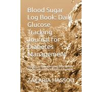 Diabetes Daily Log Book: 120 Pages for Daily Monitoring, Before & After Meal Records, Easy to Use 6x9 Inch Notebook