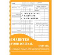 Diabetes Food Journal Daily Log: Track Meals, Blood Sugar, Carbs, Medication, Water & Daily Health - Simple Diabetes Food and Glucose Tracker