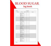 Diabetes Journal Log Book: Simple Red Cover Glucose Tracking Record. Flexible Daily Monitoring for Breakfast, Lunch, Dinner, and Bedtime with Weekly ... Years of Use. For Type 1 and Type 2 Diabetics