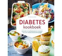 Diabetes kookboek: Gezonde en koolhydraatarme recepten voor een stabiele bloedsuikerspiegel