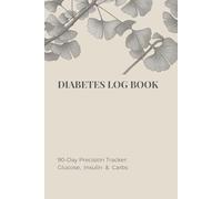Diabetes Log Book: Daily Blood Sugar & Insulin Tracker with 3-Month Weekly Medical Summary | Glucose, Carbs & Activity Journal | Type 1, Type 2 & Gestational Diabetes | Large Print, 6x9