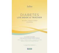 Diabetes Log Book & Tracker: 90-Day Structured Journal for Blood Sugar Monitoring - Large Print