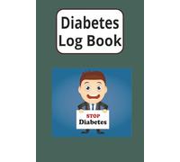 Diabetes Log Book: Your Path to Stable Blood Sugar| Daily Monitoring for Better Diabetes Management