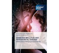 Diabetes Mellitus and Periodontal Disease