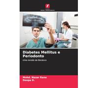 Diabetes Mellitus e Periodonto: Uma revisão da literatura