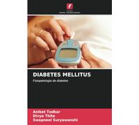 DIABETES MELLITUS: Fisiopatologia da diabetes