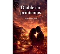 Diable au printemps