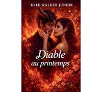 Diable au printemps