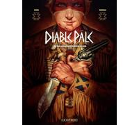 Diable pâle - Tome 1 - Et pour quelques Winchester de plus
