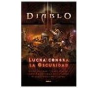 Diablo Iii. El Invierno Mas Largo. Lucha Contra La Oscuridad