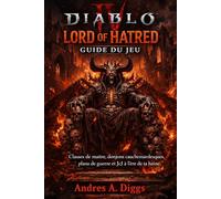 Diablo IV Lord of Hatred Guide du jeu: Classes de maître, donjons cauchemardesques, plans de guerre et JcJ à l'ère de la haine