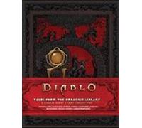 Diablo: Tales From The Horadric Library (a Short Story Collection)