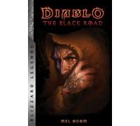 DIABLO THE BLACK ROAD (Diablo: Blizzard Legends)